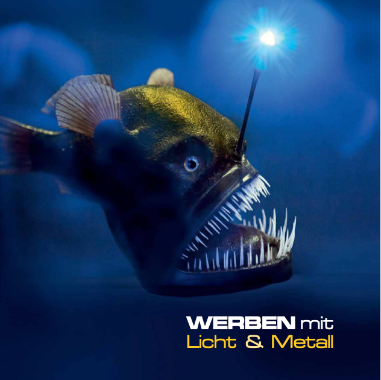 Werben mit Licht und Metall